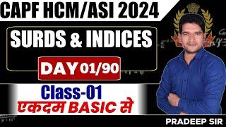 CAPF HCM 2024 MATHS CLASS  Surds and Indices Class 01  Maths For CAPF HCM 2024  CAPF HCM MATHS 01