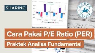 Cara Pakai PE Ratio PER Praktek Analisa Fundamental Saham