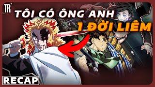 Cả một đời liêm khiết chống lại quỷ dữ  Recap Xàm Kimetsu no Yaiba Mùa 2