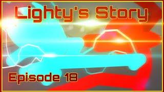 Lightys Story  S2  E18 - Akura vs Katakai 