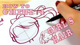 How To Chibi  Drawing Tutorial #4  Girl Hair