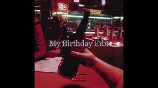 My Birthday Edit  Bloody Mary  #shorts #edit #birthday