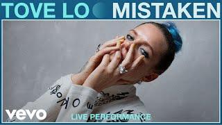 Tove Lo - Mistaken Live Performance  Vevo