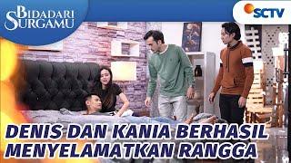 Akhirnya Denis dan Kania Berhasil Selamatkan Rangga  Bidadari Surgamu - Episode 442