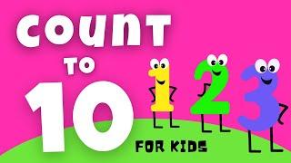 Count to 10 for Kids Learning to count. Learn numbers from 1 to 10. Educational video for kids.