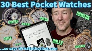 Best Pocket Watches of 2023 — Rolex Omega Patek AP Cartier Breguet Panerai Waltham Hamilton Chanel