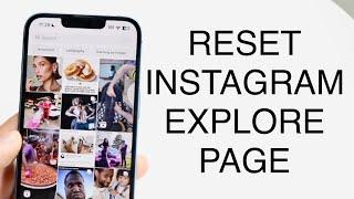 How To Reset Instagram Explore Page 2023