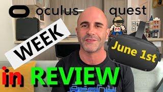 4K Oculus Quest Week in REVIEW June 1st *Dead Pixels - Sold Out Quests - Beat Saber Hacks & More*