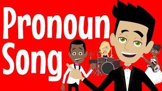 Pronoun Song - A fun kids English Grammar Song  Pronouns in English Grammar  What is a Pronoun?