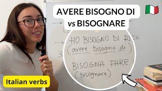 How to use Italian verbs BISOGNARE and AVERE BISOGNO DI Bisogna… Ho bisogno di…