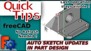 Automatic Operation Updates in FreeCAD Two Sketcher Settings That Could Make Your Life Easier