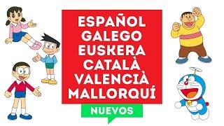 Doraemon en España Español Galego Euskera Català Valencià y Mallorquí
