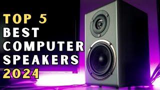 TOP 5 Best Computer Speakers of 2024