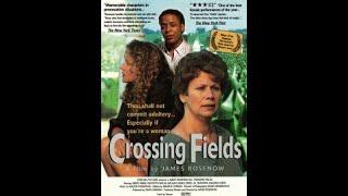Crossing Fields MOVIE