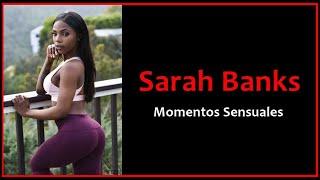 Sarah Banks - Momentos Sensuales