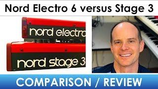 Nord Electro 6 versus Nord Stage 3 Comparison and Review