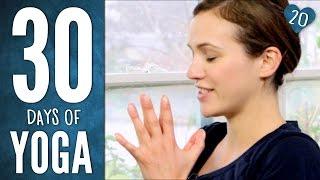 Day 20 - Heart Practice - 30 Days of Yoga