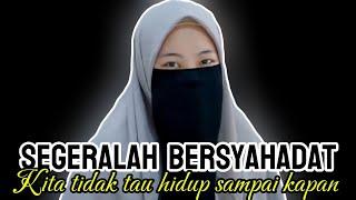 Kisah mualaf  Jangan menunda untuk syahadat. #mualaf #kisahislami #islam