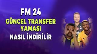 FM 24 Güncel Transfer Yaması Yükleme  Football Manager 2024 Transfer Yaması Yükleme