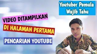 CARA SETTING VIDEO YOUTUBE AGAR BANYAK YANG NONTON - CARA BUAT CHANNEL YOUTUBE