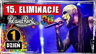 15. Eliminacje do PolandRock Festival Dzień 1 - LIVE