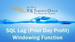 Prior Day Profit using the Lag Function - SQL Training Online - Quick Tips Ep52