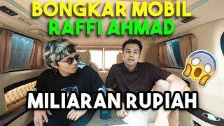 BONGKAR MOBIL RAFFI AHMAD. Modifikasi Miliaran Rupiah #AttaBongkarMobil