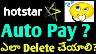 How to delete hotstar auto pay subscription in telugu #hotstar
