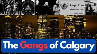 The Many Gangs of Calgary Alberta Canada #calgary #alberta #crimestories #crimepatrol
