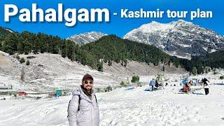 Pahalgam  Kashmir tour package  Pahalgam tourist places  Kashmir tourist places Kashmir Pahalgam