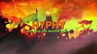 Riot Ten & YDG - Hyphy Brondo Remix