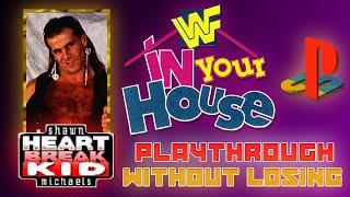 WWF In Your House PS1 Playthrough. Shawn Michaels. Hard Difficulty. SEASON MODE.