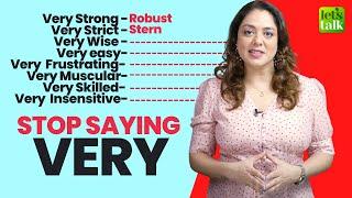 Stop Saying VERY - Learn Better Alternative English Phrases #shorts Don’t Be A Word Bore