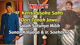 7 keris pusaka paling sakti dari tanah jawa-salah satunya milik sunan kalijaga & bung karno