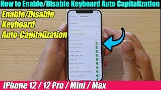 iPhone 1212 Pro How to EnableDisable Keyboard Auto Capitalization