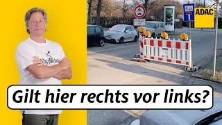 Straße gesperrt - Gilt trotzdem rechts vor links?   ADAC  Recht? Logisch