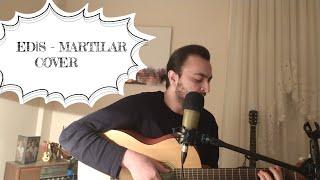 EDİS - MARTILAR  Orjinal Ton - Akorlar #Edis #Martılar #Cover