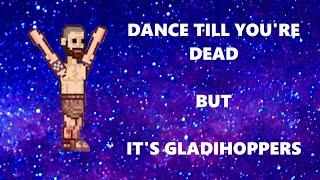 Gladihoppers  Hop Till Youre Dead