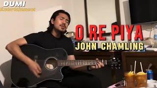 O Re Piya - John Chamling Rahat Fateh Ali Khans Song