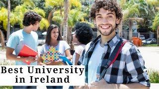 Best 10 Universities in Ireland 2020 Top 10 University in Ireland University Hub