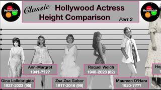 Height Comparison  Classic Hollywood Actresses Part 2