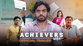 Achievers - Official Trailer  Ft.  @SatishRay1 Shubham Yadav &  @HAKKUSINGARIYA  The BLUNT