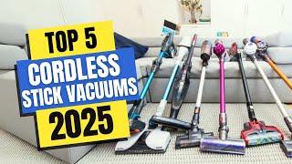 Best Cordless Stick Vacuums 2025  Which Cordless Stick Vacuum Should You Buy in 2025?