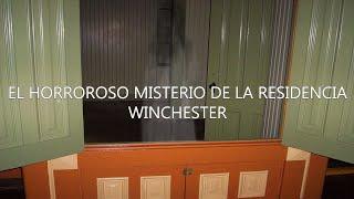 El Horroroso Misterio De La Residencia Winchester