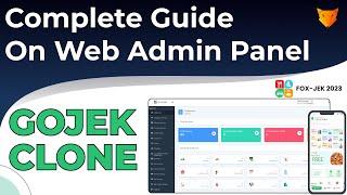 How Gojek Clone Admin Panel Works  Gojek Clone App Live Demo  Build App Like Gojek - WhiteLabelFox
