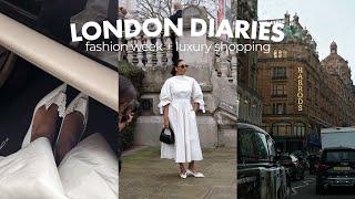 Luxury shopping in Harrods + London fashion week  LONDON VLOG