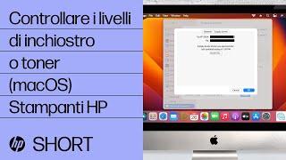 Come controllare livelli di inchiostro o toner della stampante HP da Mac  Stampanti HP  HP Support