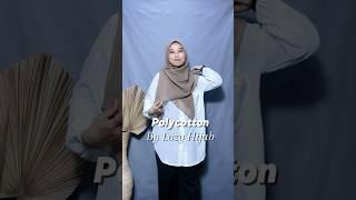 Hijab Polycotton By LOZY HIJAB #hijabsegiempat #hijabpolycotton #polycotton