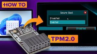 How to enable TPM 2.0 and Secure Boot for Windows 11