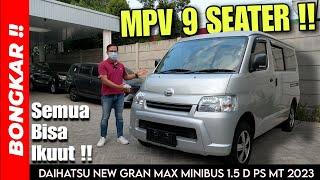 Bongkar  Daihatsu Gran Max 1.5 D PS Manual 2023  Review Exterior & Interior Terbaru MPV 9 Seater